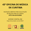 43º OFICINA DE MÚSICA DE CURITIBA.png