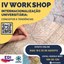 4ª Edição do Workshop "Internacionalização Universitária: conceitos e tendências" acontecerá nos dias 18 e 25 de agosto