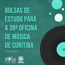 Bolsas de estudo para a 39ª Oficina de Música de Curitiba.png