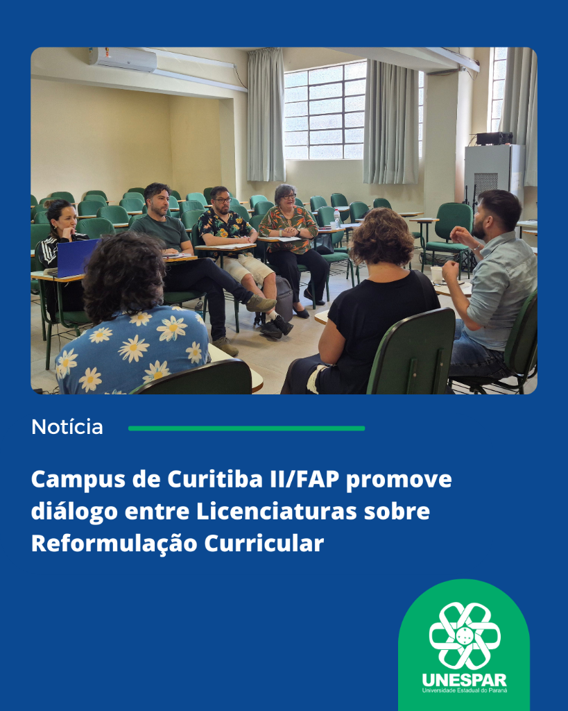 Campus de Curitiba IIFAP promove diálogo entre Licenciaturas sobre Reformulação Curricular  (1).png
