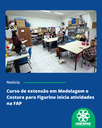 Curso de extensão em Modelagem e Costura para Figurino inicia atividades na FAP (1).png