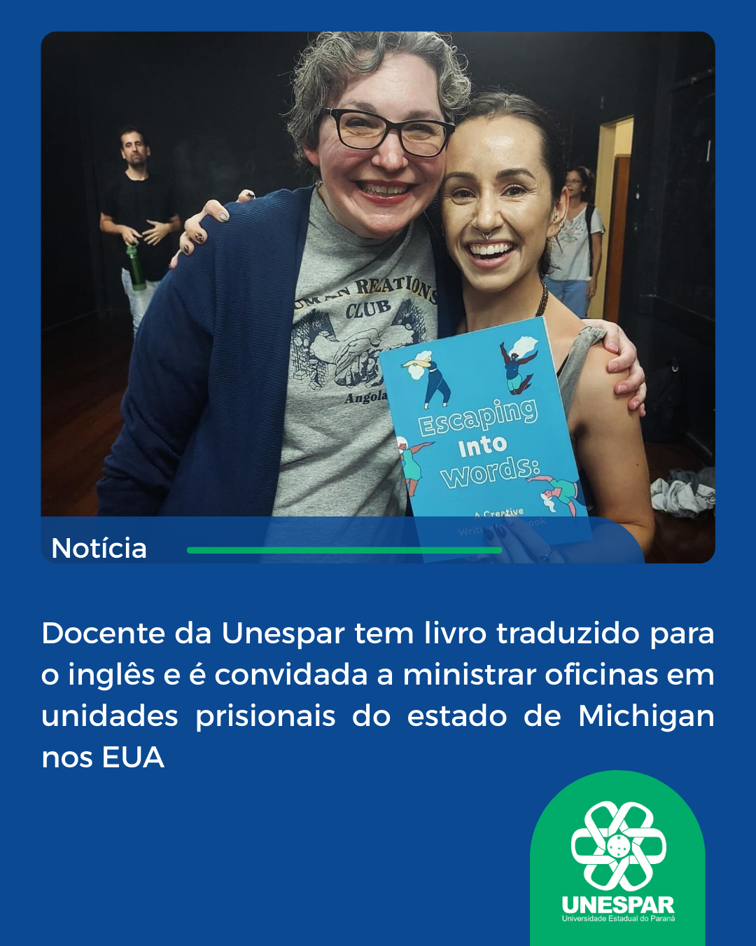 Docente da Unespar tem livro traduzido para o inglês e é convidada a ministrar oficinas em unidades prisionais do estado de Michigan.png