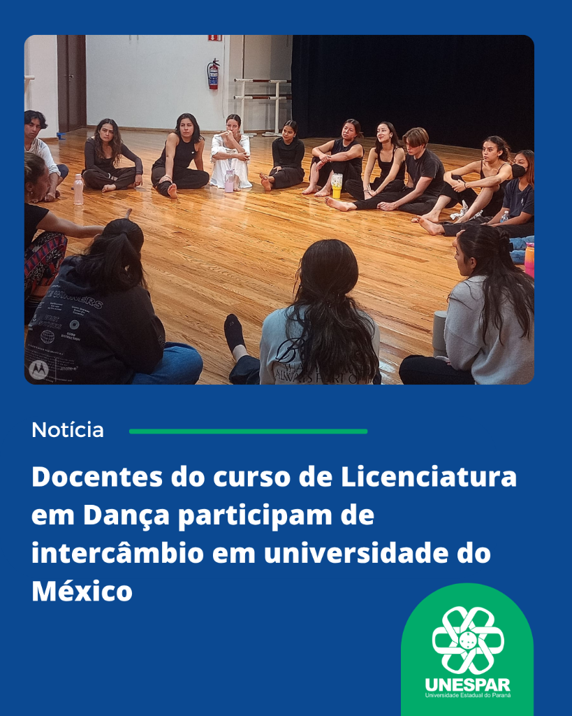 Docentes do curso de Licenciatura em Dança participam de intercâmbio em universidade do México (4).png