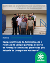 Equipe da Divisão de Administração e Finanças do Campus participa de curso de formação continuada promovido pela Reitoria da Unespar (2).png
