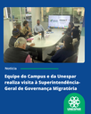 Equipe do Campus e da Unespar realiza visita à Superintendência-Geral de Governança Migratória (2).png