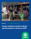 Grupos artísticos da FAP realizam apresentações no Universo UFPR (3).png