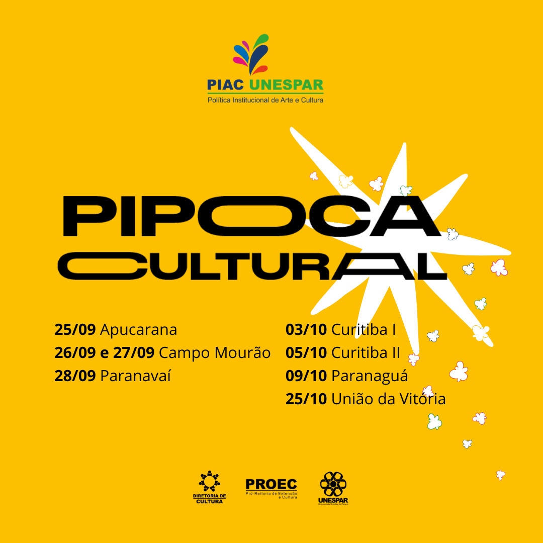 Pipoca Cultural inicia dia 25 e promove atividades artísticas nos sete campi da Unespar