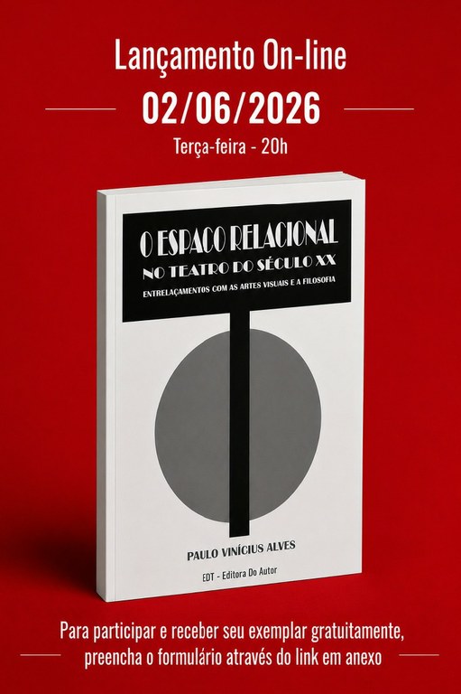 e-book O Espaço Relacional no Teatro do Século XX – Entrelaçamentos com as Artes Visuais e a Filosofia (1).jpg