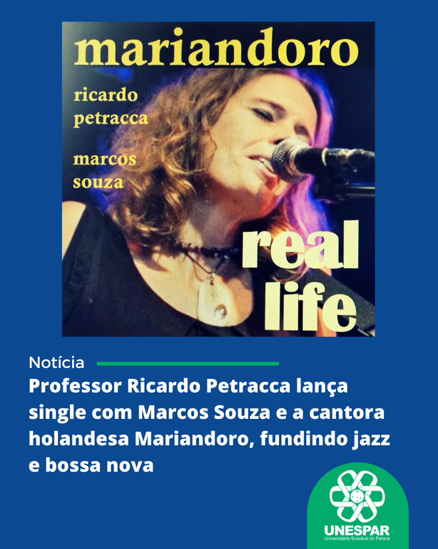 Professor Ricardo Petracca lança single com Marcos Souza e a cantora holandesa Mariandoro, fundindo jazz e bossa nova.png