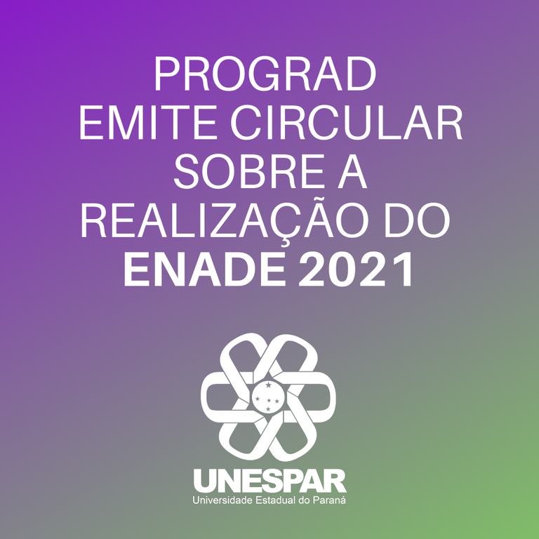 PROGRAD emite circular sobre a realização do ENADE 2021.png