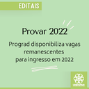 Provar: Prograd disponibiliza vagas remanescentes para ingresso em 2022