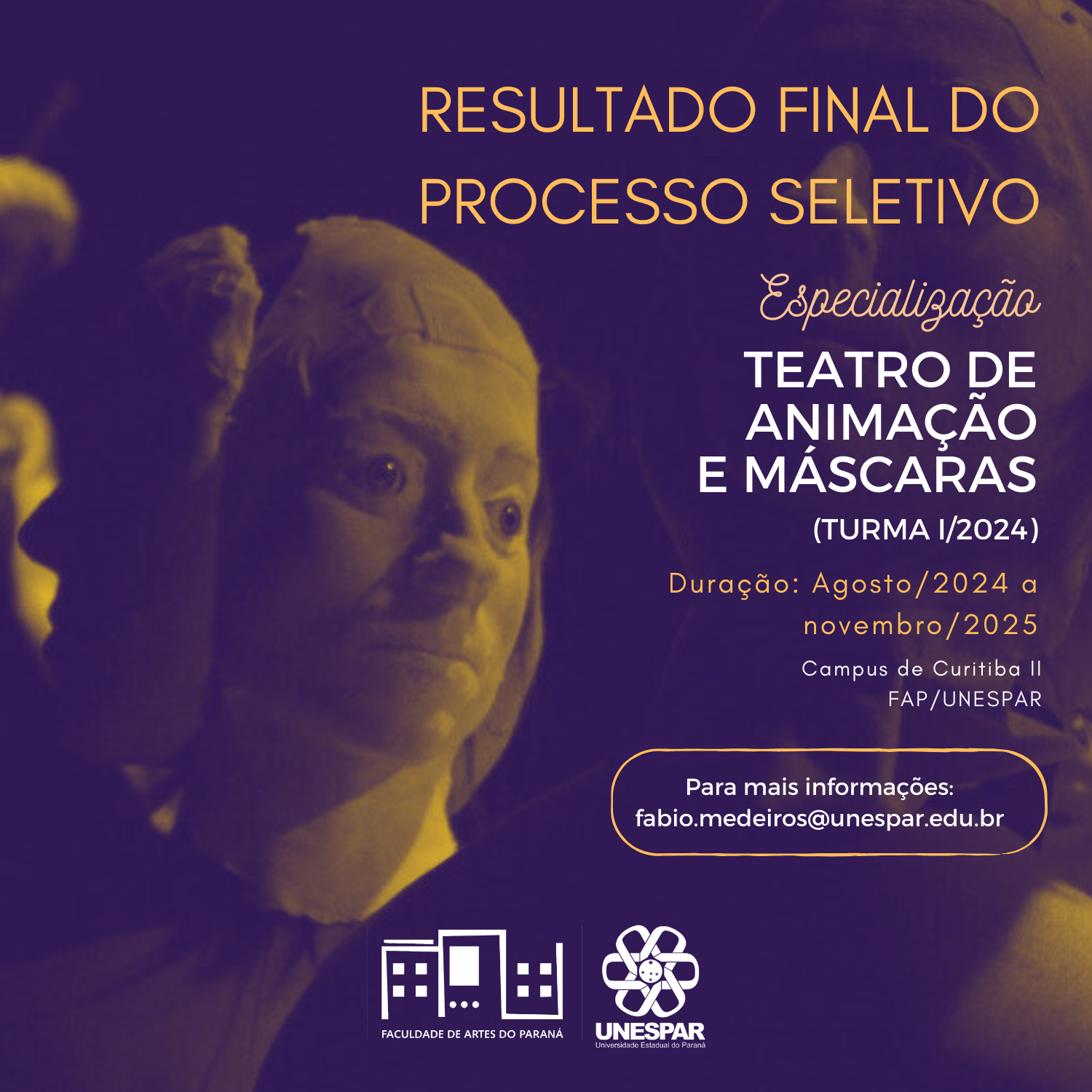 Resultado final do processo seletivo do curso lato sensi de especialização em teatro de animação e máscaras, turma 2024.png