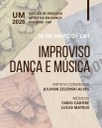 UM - NUCLEO - IMPROVISO DANÇA E MÚSICA 2026 (3).jpeg