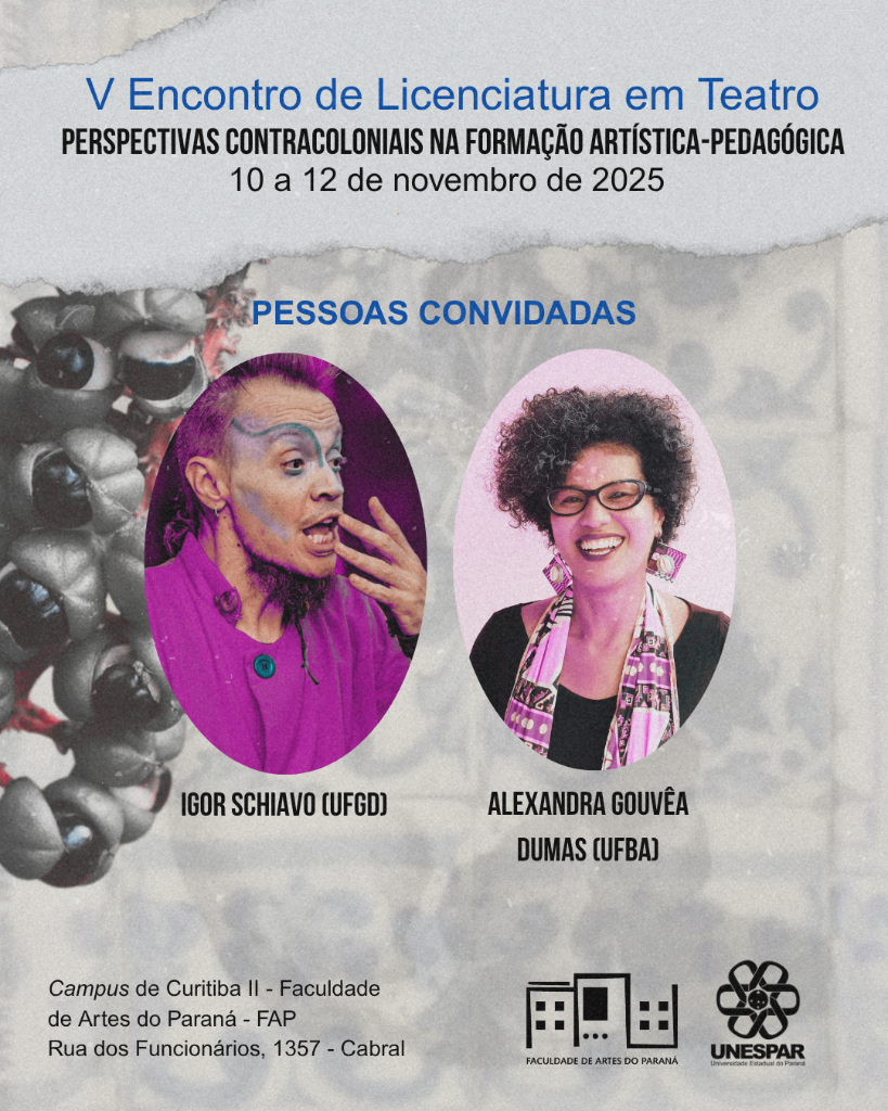 V Encontro de Licenciatura em Teatro_ Perspectivas contracoloniais na formação artística-pedagógica.png